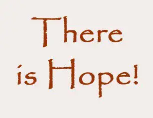 There is Hope
