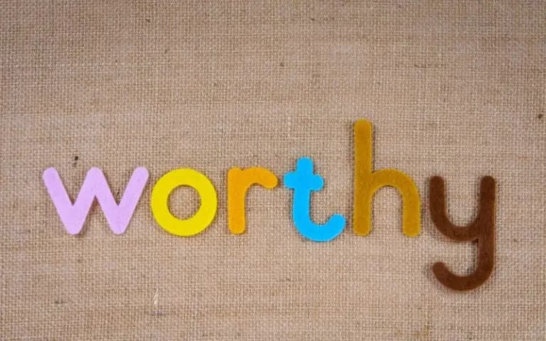 You Are Worthy of Treatment
